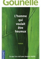 Okładka książki L'homme qui voulait être heureux Laurent Gounelle