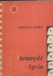 Okładka książki Krawędź życia Edmund Żurek