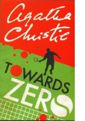 Okładka książki Towards Zero Agatha Christie