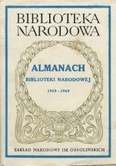 Okładka książki Almanach Biblioteki Narodowej 1919-1969 praca zbiorowa