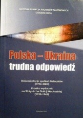 Okładka książki Polska-Ukraina: Trudna Odpowiedź praca zbiorowa