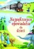 Okładka książki Najpiękniejsze opowiadania dla dzieci praca zbiorowa