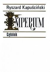 Okładka książki Imperium Ryszard Kapuściński