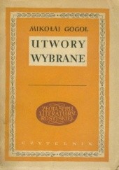 Okładka książki Utwory wybrane Mikołaj Gogol