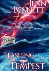 Okładka książki Leashing the Tempest Jenn Bennett