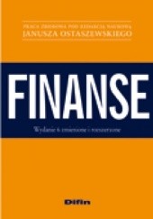 Okładka książki Finanse. Wydanie 6 zmienione i rozszerzone Janusz Ostaszewski