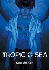 Okładka książki Tropic of the Sea Satoshi Kon