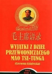 Wyjątki z dzieł Przewodniczącego Mao Tse-Tunga (Czerwona książeczka)
