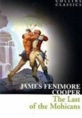 Okładka książki Last Of The Mohicans James Fenimore Cooper