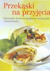 Okładka książki Przekąski na przyjęcia Aleksander Grejner
