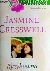 Okładka książki Ryzykowna gra Jasmine Cresswell