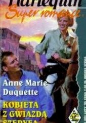 Okładka książki Kobieta z gwiazdą szeryfa Anne Marie Duquette