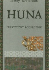 Okładka książki Huna Praktyczny podręcznik