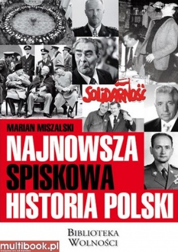 Najnowsza spiskowa historia Polski