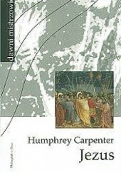 Okładka książki Jezus Humphrey Carpenter