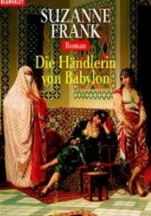 Okładka książki Die Händlerin von Babylon Suzanne Frank