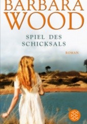 Okładka książki Spiel des Schicksals Barbara Wood