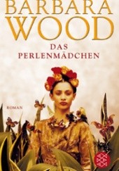 Okładka książki Das Perlenmädchen Barbara Wood
