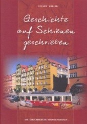 Okładka książki Geschichte auf Schienen geschrieben – gebraucht kaufen Cezary Wiklik