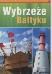 Okładka książki Wybrzeże Bałtyku. Przewodnik kieszonkowy praca zbiorowa