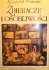 Okładka książki Zbieracze i osobliwości. Paryż,Wenecja. XVI-XVIII wiek Krzysztof Pomian
