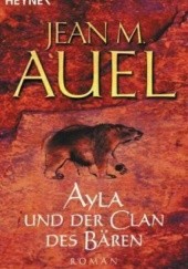 Okładka książki Ayla und der Clan des Bären Jean M. Auel