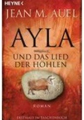 Okładka książki Ayla und das Lied der Höhlen Jean M. Auel