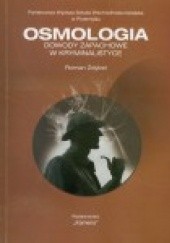 Okładka książki Osmologia - Dowody zapachowe w kryminalistyce Roman Zdybel