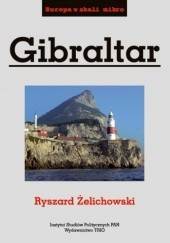 Okładka książki Gibraltar Ryszard Żelichowski