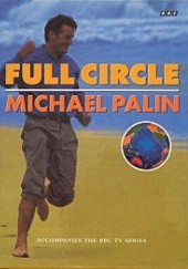 Okładka książki Full Circle Michael Palin