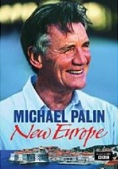 Okładka książki New Europe Michael Palin