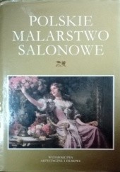 Okładka książki Polskie malarstwo salonowe Maria Poprzęcka