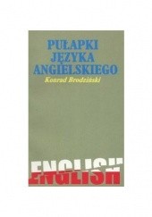 Okładka książki Pułapki języka angielskiego Konrad Brodziński