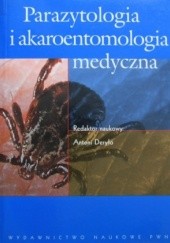 Okładka książki Parazytologia i akaroentomologia medyczna Antoni Deryło
