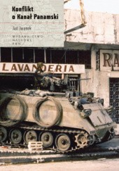 Okładka książki Konflikt o Kanał Panamski Jan Iwanek