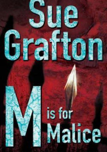 Okładka książki M is for Malice Sue Grafton