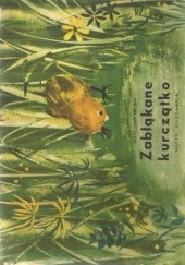 Okładka książki Zabłąkane kurczątko František Hrubín