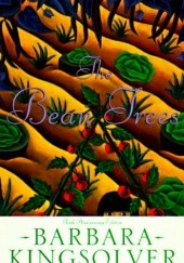 Okładka książki The Bean Trees Barbara Kingsolver