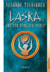 Okładka książki Lasra und der Herr der Inseln Susanne Tschirner