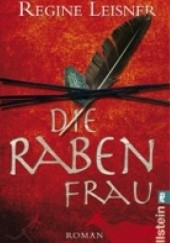 Okładka książki Die Rabenfrau Regine Leisner