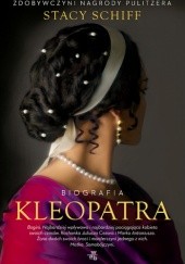 Okładka książki Kleopatra Stacy Schiff