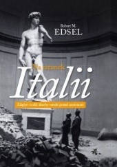 Okładka książki Na ratunek Italii Robert M. Edsel