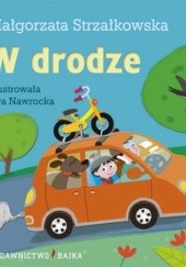 Okładka książki W drodze Małgorzata Strzałkowska