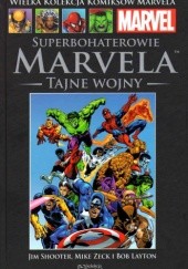 Okładka książki Superbohaterowie Marvela: Tajne Wojny, cz. 1 Jim Shooter, Mike Zeck