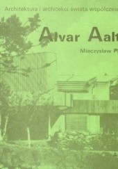 Okładka książki Alvar Aalto Mieczysław Piprek