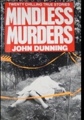 Okładka książki Mindless Murders John Dunning