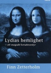 Okładka książki Lydias hemlighet - ett magiskt konstäventyr Finn Zetterholm