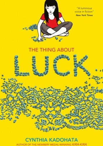 The Thing About Luck