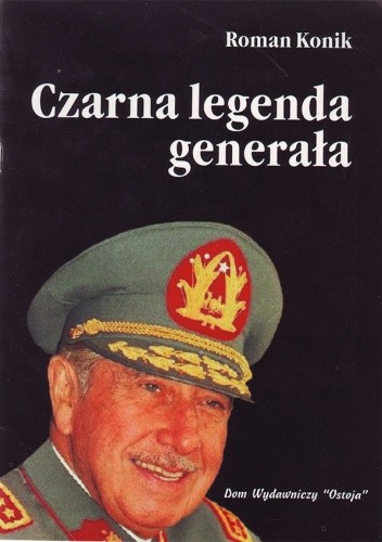Okładka książki Czarna legenda generała Roman Konik
