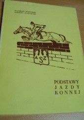 Okładka książki Podstawy jazdy konnej Stanisław Wadowski